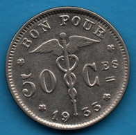 BELGIQUE 50 CENTIMES 1933 KM# 87 BON POUR - 50 Cent