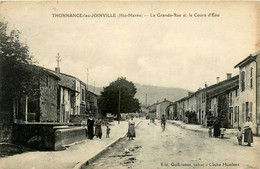 Thonnance Les Joinville * La Grande Rue Et Le Cours D'eau * Villageois - Andere & Zonder Classificatie