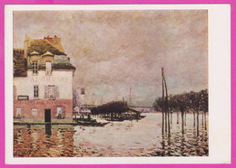 276940 / French Painter Art Alfred Sisley -Flooding Flood At Port-Marly 1876 France Hause As Nicolas Boat PC 1967 Russia - Marly Le Roi