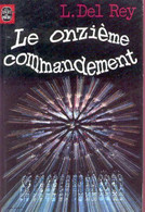 Le Onzième Commandement - De Lester Del Rey - Livre De Poche SF  N° 7010 - 1977 - Livre De Poche