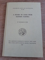 H.Koch, A Hoard Of Coins From Eastern Parthia, ANS 1990 - Livres & Logiciels