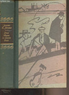 Drei Mann In Einem Boot Vom Hunde Ganz Zu Schweigen - Jerome K. Jerome - 1958 - Atlas