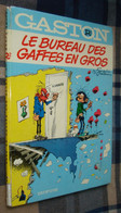 GASTON LAGAFFE R2 : Le Bureau Des Gaffes En Gros - EO Dupuis Datée 1972 - Gaston