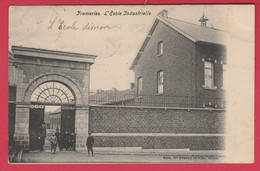 Frameries - L'Ecole Industrielle... Groupe D'élèves - 1907 ( Voir Verso ) - Frameries