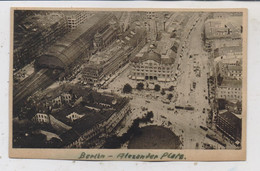 1000 BERLIN, Alexander Platz, Fliegeraufnahme, 1923 - Mitte