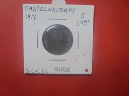 Castelnaudary 5 Centimes 1917 (A.8) - Verzamelingen