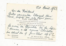 JC, Carte De Visite, Chef De Division De Préfecture Honoraire , Président Des POILUS De Touraine , TOURS , 3 Scans, 1962 - Visiting Cards