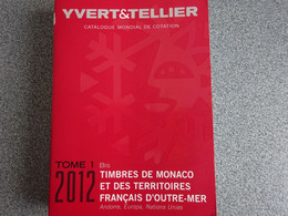 2012 Tome 1 Bis - Timbres De Monaco Et Territoires Français Outre Mer  - Euro 19.90 - YVERT TELLIER - Francia