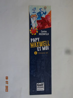 M-P MARQUE-PAGES SIGNET " PAPY MAXWELL ET MOI " GULF STREAM - Bookmarks