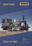 Catalogue PHILOTRAIN 1994/95 Gauge IIm - O - HO Messing Modelle Neusilber + Preisliste DFL DM - Niederländisch