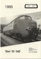 Catalogue PHILOTRAIN 1995 Gauge IIm - O - HO Messing Modelle Neusilber - Néerlandais