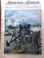 La Domenica Del Corriere 16 Gennaio 1916 WW1 Alpini Trentino Armi Pietro Russia - War 1914-18