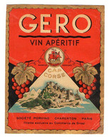 VP20.090 - Etiquette Ancienne De Vin - GERO VIN APERITIF CAP CORSE - Société PORVINO - CHARENTON - PARIS - Otros & Sin Clasificación