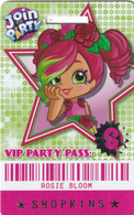 GREECE - Rosie Bloom, Shopkins VIP Party Pass - Giochi