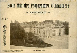 Ecole Militaire Préparatoire D'infanterie Rambouillet 1923. - Collectif - 1923 - Français