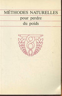 Méthodes Naturelles Pour Perdre Du Poids- 29 Régimes, Leurs Caractéristiques, Leurs Avantages Et Leurs Défauts - Puschma - Libri