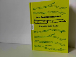 Das Taschenmesser. 50 Geniale Knife-Hacks - Schulbücher