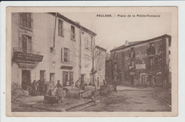 PAULHAN - HERAULT - PLACE DE LA PETITE FONTAINE - PHARMACIE BOUIRAT - Paulhan