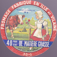 ÉTIQUETTE  DE FROMAGE - FROMAGE FABRIQUÉ EN  ILLE ET VILAINE 35G - Cheese