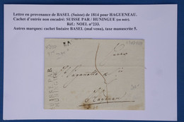 AZ1  SUISSE   BELLE LETTRE RR 1814 BASEL A  HAGUENAU   FRANCE VIA HUNINGUE ++AFFRANCH. INTERESSANT - ...-1845 Precursores