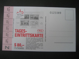 Österreich 2000- Tages-Eintrittskarte Zur WIPA2000 Ungebraucht - Brieven En Documenten