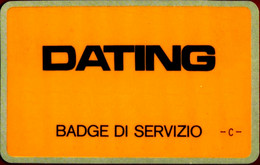 TESSERA SCHEDA USO SPECIALE A BANDA MAGNETICA BADGE DI SERVIZIO DATING - Tests & Services