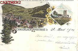 SCHNIERLACH-LAPOUTROIE GRUSS LITHO 1900 ALSACE ELSASS 68 - Lapoutroie