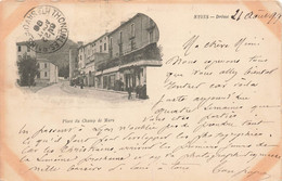 NYONS  Place Du Champ De Mars  1899 - Nyons