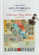 46-sc.4-Filatelia-Asta Pubblica Collezione "Elena Maria" E Rarità Classiche-pag.135 Laser Invest-Rilegato-Nuovo - Handleiding Voor Verzamelaars