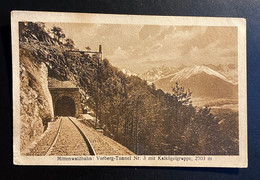 AK Mittenwaldbahn Vorberg Tunnel Nr. 3 Mit Kalkögelgruppe 2703 M  B. Hochzirl Zirl Reith Seefeld Nicht Gelaufen - Zirl