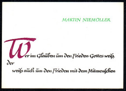 F8751 - Martin Niemöller Spruchkarte - Schrift H. Kirsch - Verlag Max Müller Karl Marx Stadt DDR - Sonstige & Ohne Zuordnung