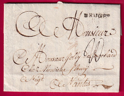 MARQUE BRUGES BELGIQUE 1777 POUR NANTES LOIRE INFERIEURE LETTRE COVER FRANCE - 1714-1794 (Oostenrijkse Nederlanden)