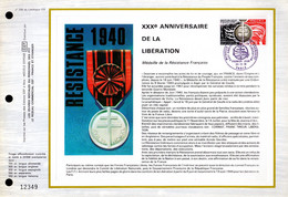 ✅ " 30 ANS DE LA LIBERATION " Sur Feuillet CEF 1er Jour De 1974 N° YT 1821. Parfait état. FDC - WW2