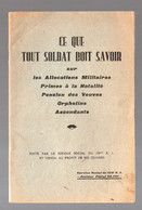 Ce Que Tout Soldat Doit Savoir ' (ed Service Social Du 158e RI) (PPP37921) - Français