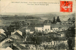 Fayl Billot * Côté Ouest Du Village Et Rue Ancienne église * Grand Centre De Culture Et De Fabrication De Vannerie - Fayl-Billot