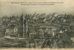 Fayl Billot * Vue Générale , Presbytère Et Ancienne église * Grand Centre De Culture Et De Fabrication De Vannerie - Fayl-Billot