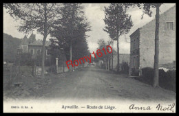 AYWAILLE. Route De Liège. N°1340 G.H.  1906. Voir Dos. - Aywaille