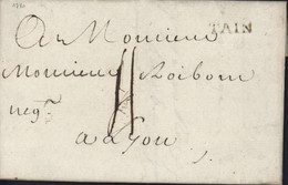 Drôme Marque Postale Noire TAIN Du 22 Février 1780 Taxe Manuscrite 4 Pour Lyon - 1701-1800: Voorlopers XVIII