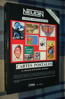 Catalogue NEUDIN 1986 (Cartes Postales) - Libri & Cataloghi