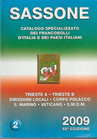 54-sc.4-Filatelia-Catalogo Sassone- 2009-Italia-TriesteA/B-Emissioni Locali-Corpo Polacco-S.Marino-Vaticano-Smom-Pag.545 - Manuali Per Collezionisti