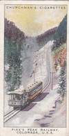 Wonderful Railway Travel 1937 - 48 Pikes Peak Railway, Colorado USA - Churchman Cigarette Card - Original - Churchman