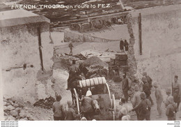 (D) Maroc French Troops En Route To FEZ Vers 1927 Armée Colonialiste Française - Fez