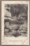 CPA 07 - SAINT-PAUL LE JEUNE - SAINT-PAUL-LE JEUNE - Entrée Des Grottes Er Goule De La Claysse ANIMATION 1904 - Other & Unclassified