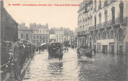 44-NANTES- LES INONDATIONS DECEMBRE 1910- PLACE DE LA PETITE HOLLANDE - Nantes