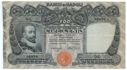 100 LIRE BANCO DI NAPOLI BIGLIETTO AL PORTATORE 10/11/1908 BB/BB+ - Altri & Non Classificati