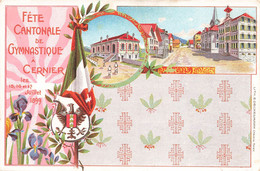 Fête Cantonale De Gymnastique à Cernier 1899 - Litho - Cernier