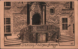 ! Alte Ansichtskarte Danzig, Gdansk, Rathaustreppe, 1915, Feldpost - Danzig