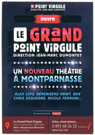 75015 PARIS - Rue De L'Arrivée - Théâtre Le Grand Point Virgule - Promotion De Spectacles D'humoristes - Arrondissement: 15