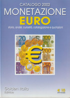 57-sc.4-Libro Numismatica-Catalogo Golden Italia 2002-Monetazione Euro-Pag.100 - Manuali Per Collezionisti