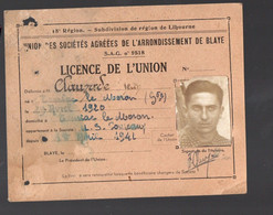 Blaye  (33 Gironde)  :carte De Membre UNION DES SOCIETES AGREEES De L'arrond. De Blaye 1941 (PPP37937) - Tessere Associative